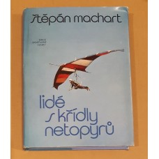 Štěpán Machart - Lidé s křídly netopýrů